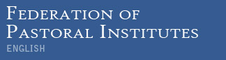 Federation of Pastoral Institutes English