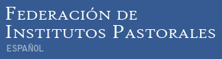 Federación de Institutos Pastoralés Español
